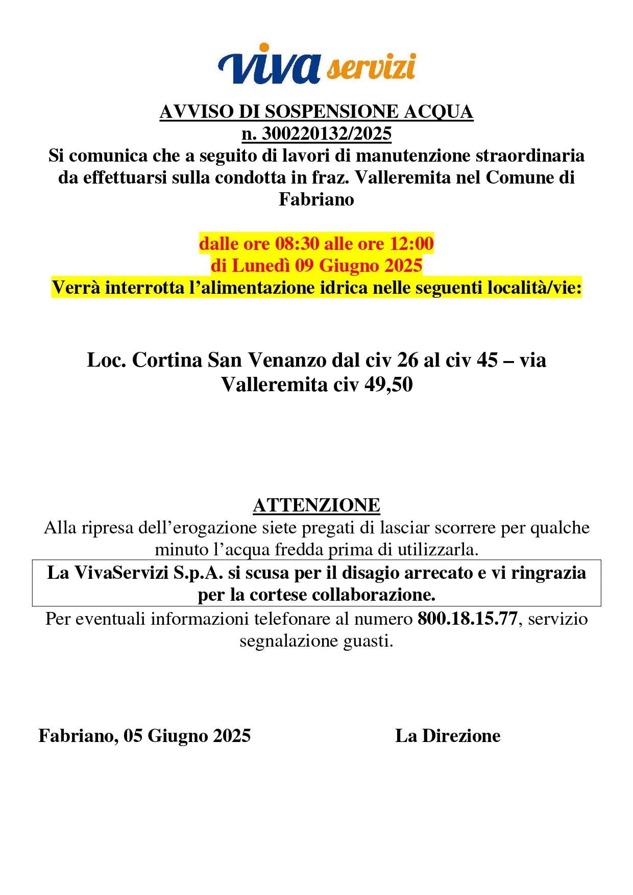 VIVASERVIZI INFORMA:SOSPENSIONE ACQUA 9 GIUGNO IN FRAZIONE VALLEREMITA
